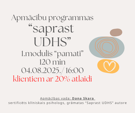 Apmācību programmas "Saprast UDHS" 1. modulis klientiem ar 20% atlaidi (04.08.2025./ 16:00)