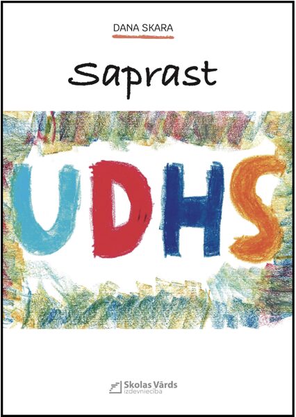 Grāmata "Saprast UDHS"